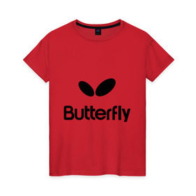 Женская футболка хлопок с принтом Butterfly , 100% хлопок | прямой крой, круглый вырез горловины, длина до линии бедер, слегка спущенное плечо | buterfly | батерфляй | настольный теннис | ракетка | теннис | теннисный корт