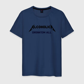 Мужская футболка хлопок с принтом AlcoholicA , 100% хлопок | прямой крой, круглый вырез горловины, длина до линии бедер, слегка спущенное плечо. | metallica | антибренд | металлика
