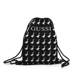 Рюкзак-мешок 3D с принтом Gussi Black , 100% полиэстер | плотность ткани — 200 г/м2, размер — 35 х 45 см; лямки — толстые шнурки, застежка на шнуровке, без карманов и подкладки | gucci | gussi ga ga ga | gussi gang | бренд | гусь | птица