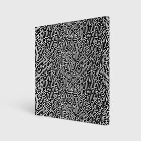 Холст квадратный с принтом Grunge , 100% ПВХ |  | texture | анархия | буквы | иероглифы | иллюзии | мозайка | надпись | оптические | паттерн | перья | полосы | слова | текстура | узор | фигуры | чб